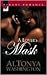 A Lover's Mask by AlTonya Washington A Lover's Mask by AlTonya Washington