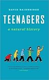 Teenagers: A Natu...