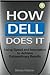 How Dell Does It