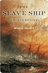 Book cover for The Slave Ship: A Human History