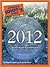 The Complete Idiot's Guide to 2012