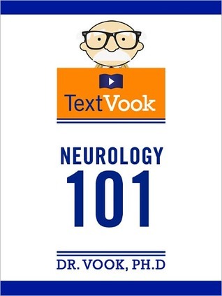 Neurology 101 (Kindle Edition)