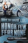 Honor Few, Fear N...