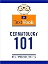 Dermatology 101: ...