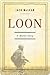 Loon by Jack McLean Loon by Jack McLean