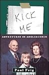 Kick Me: Adventur...