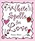 White Spells for Love (White Spells Series by Ileana Abrev