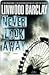 Never Look Away by Linwood Barclay