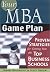 Your MBA Game Plan by Omari Bouknight