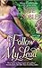 Follow My Lead (The Blue Raven #3)