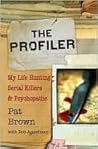 The Profiler: My ...