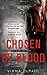 Chosen by Blood (Para-Ops, #1)
