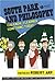 South Park and Philosophy: You Know, I Learned Something Today (The Blackwell Philosophy and Pop Culture Book 1)