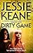 Dirty Game by Jessie Keane