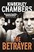 The Betrayer by Kimberley Chambers