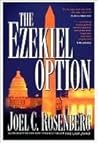 The Ezekiel Option: A Jon Bennett Series Political and Military Action Thriller (Book 3) (The Last Jihad series) Book cover for The Ezekiel Option: A Jon Bennett Series Political and Military Action Thriller (Book 3) (The Last Jihad series)