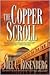 The Copper Scroll by Joel C. Rosenberg