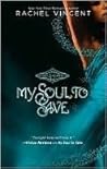 Book cover for My Soul to Save (Soul Screamers, #2)