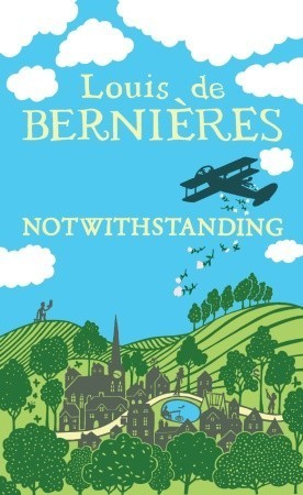 Notwithstanding: Stories from an English Village