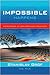 When the Impossible Happens: Adventures in Non-ordinary Realities