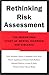Rethinking Risk Assessment: The MacArthur Study of Mental Disorder and Violence