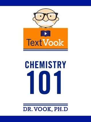 Chemistry 101: The TextVook (Kindle Edition)
