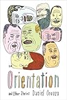 Orientation and Other Stories by Daniel Orozco