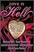 Love Is Hell: A Young Adult Anthology of Twisted Supernatural Romance by Five Acclaimed Authors