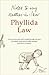 Notes to my Mother-in-Law by Phyllida Law