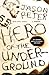 Hero of the Underground: A Memoir