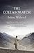 The Collaborator by Mirza Waheed The Collaborator by Mirza Waheed