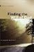 Finding the Will of God by Bruce K. Waltke Finding the Will of God by Bruce K. Waltke