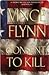 Consent to Kill (Mitch Rapp, #8) by Vince Flynn
