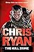 The Kill Zone by Chris Ryan