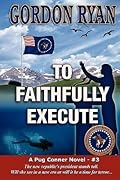 To Faithfully Execute