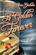 A Golden Forever