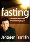 Fasting: Opening ...