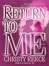 Return to Me by Christy Reece