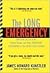 The Long Emergency by James Howard Kunstler