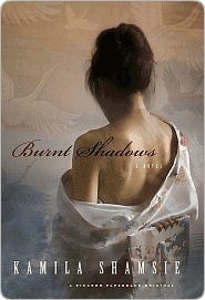 Burnt Shadows: A Novel