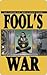 Fool's War