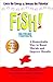 Fish! by Stephen C. Lundin