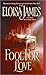 Fool for Love by Eloisa James
