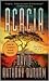 Acacia by David Anthony Durham Acacia by David Anthony Durham