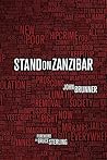 Stand on Zanzibar by John Brunner