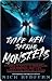 Three Men Seeking Monsters by Nick Redfern