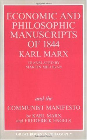 Economic & Philosophic Manuscripts of 1844/The Communist Manifesto (Kindle Edition)