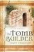 The Tomb Builder