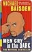 Men Cry in the Dark