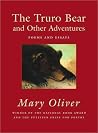 Book cover for The Truro Bear and Other Adventures: Poems and Essays